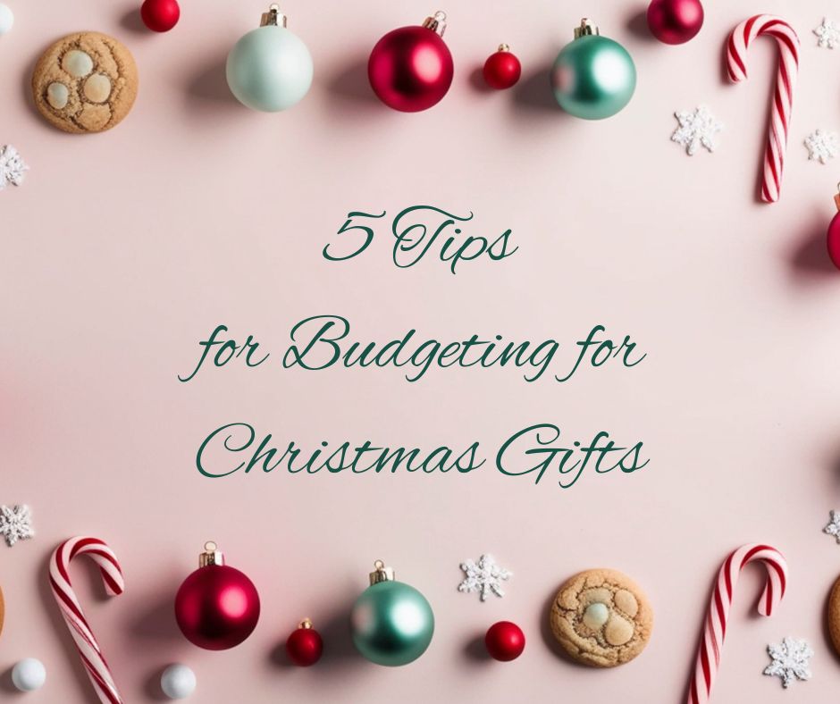 5 Tips for Budgeting for Christmas&nbsp;Gifts